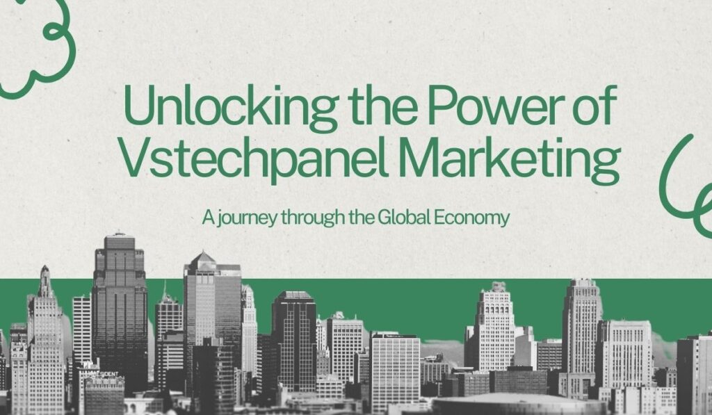 Unlocking the Power of vstechpanel Marketing: A Comprehensive Analysis